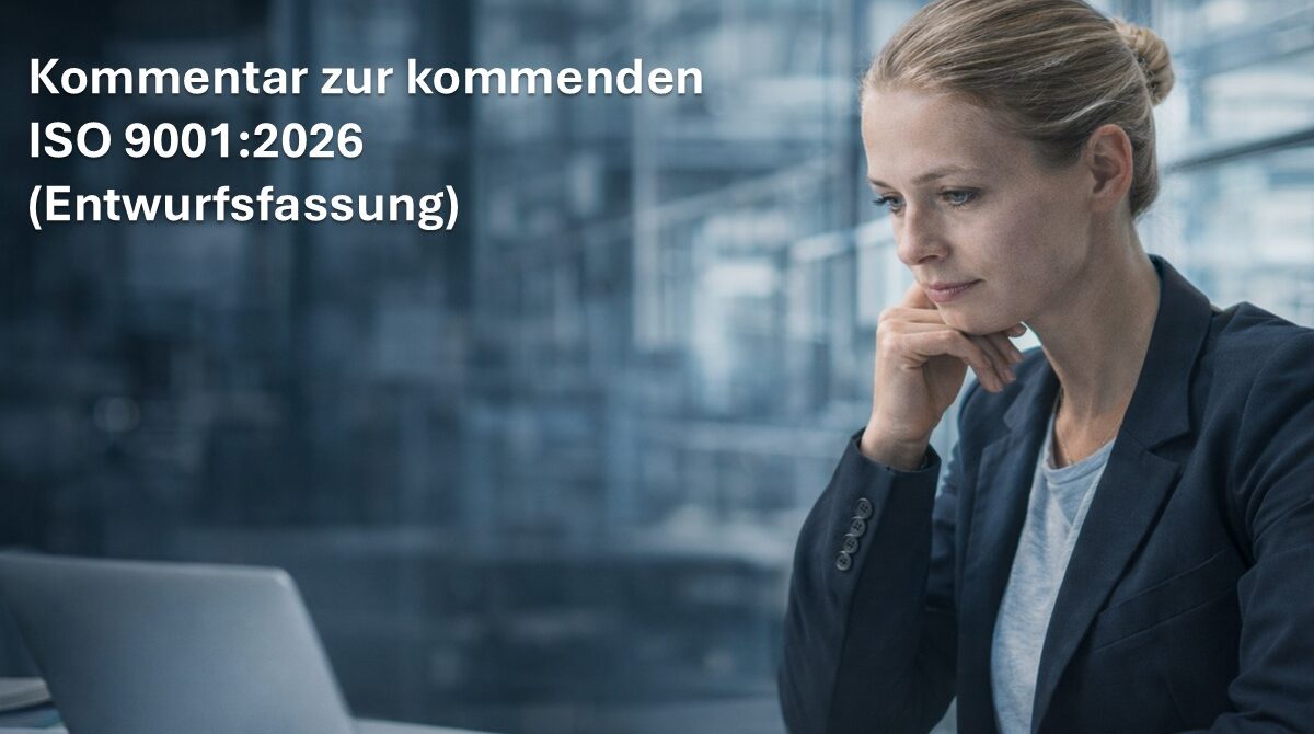 Headerbild Kommentar zur kommenden ISO 9001:2026