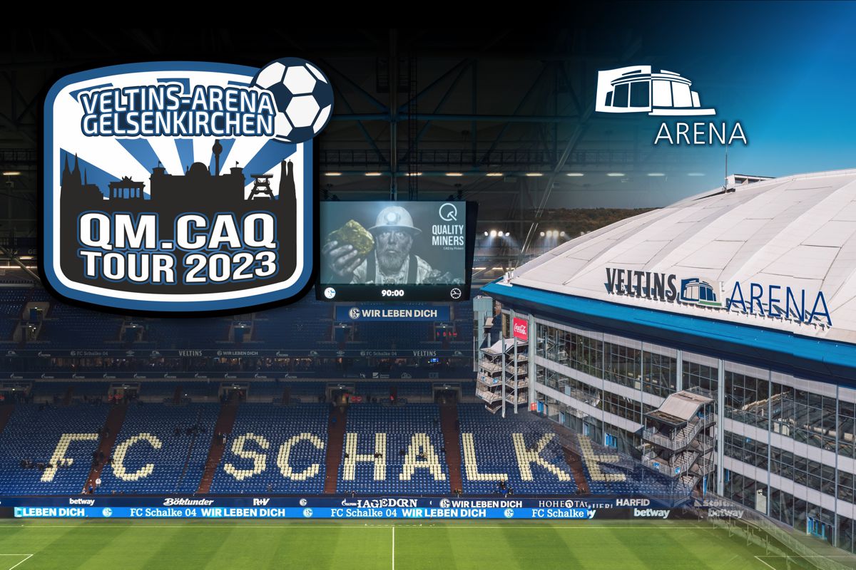 QM.CAQ Tour 2023 Schalke