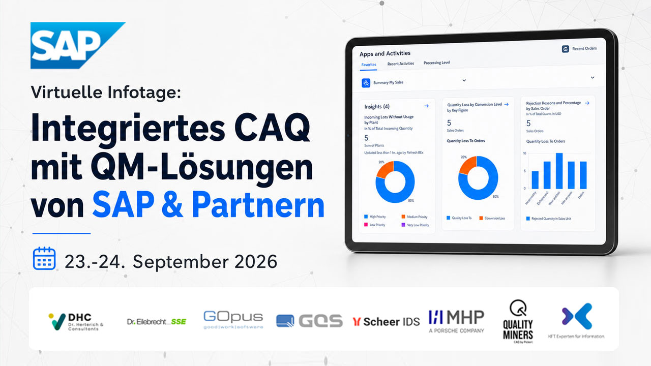 Virtuelle QM-Infotage von SAP & Partnern, 23.-24. September 2026 Virtuelle QM-Infotage von SAP & Partnern, 23.-24. September 2026